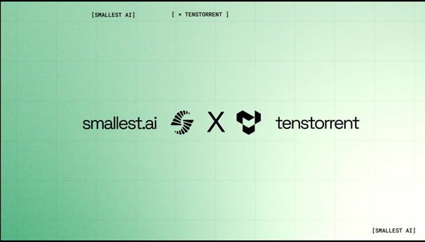 Smallest.ai and Tenstorrent Partnership Democratises Voice AI - 4x reduction in cost through hardware acceleration