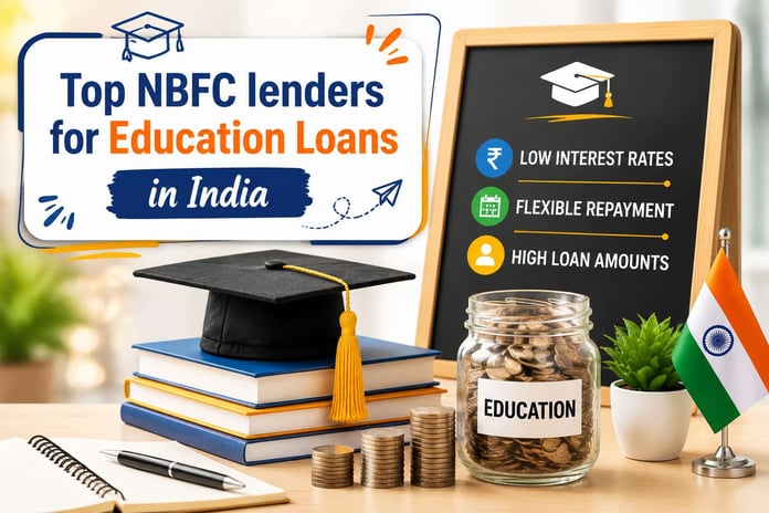 Top NBFC lenders for Education Loans in India
