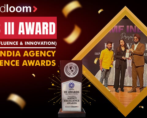 BrandLoom Wins III Award (Impact, Influence & Innovation) at IMFINDIA Agency Excellence Awards