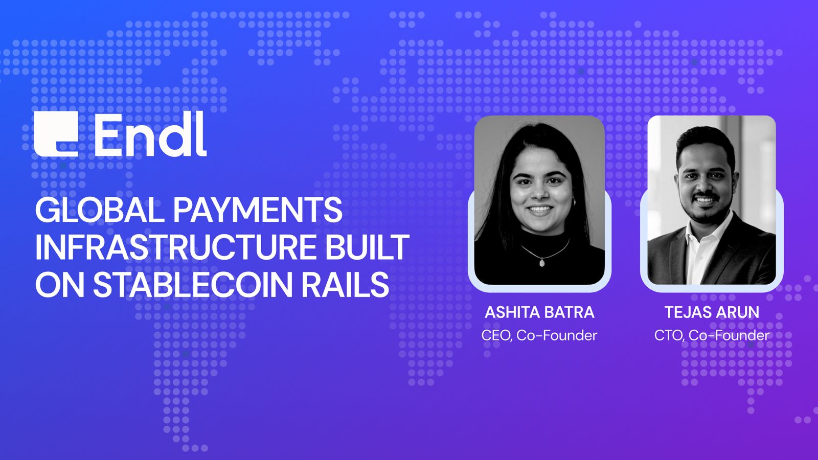 Fintech Platform Endl Secures 1.5 Million Dollar Investment to Scale Global Payment Infrastructure