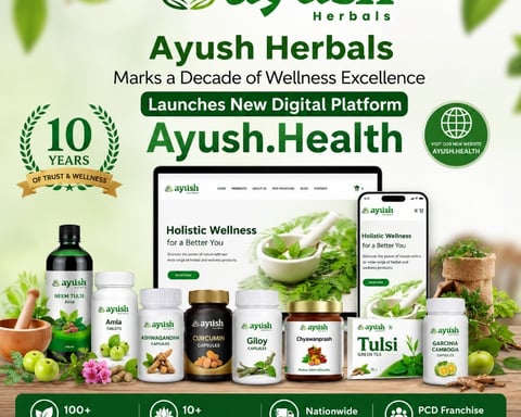 Ayush Herbals Marks a Decade of Wellness Excellence, Launches New Digital Platform Ayush.Health