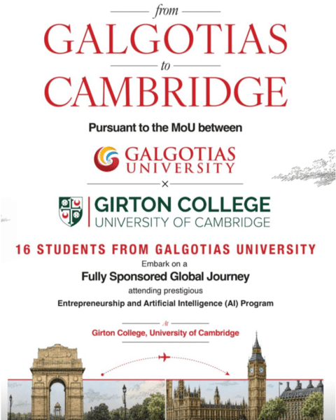From Galgotias to Cambridge: 16 Galgotians Selected for Prestigious AI and Entrepreneurship Summer Programme at Girton College, University of Cambridge