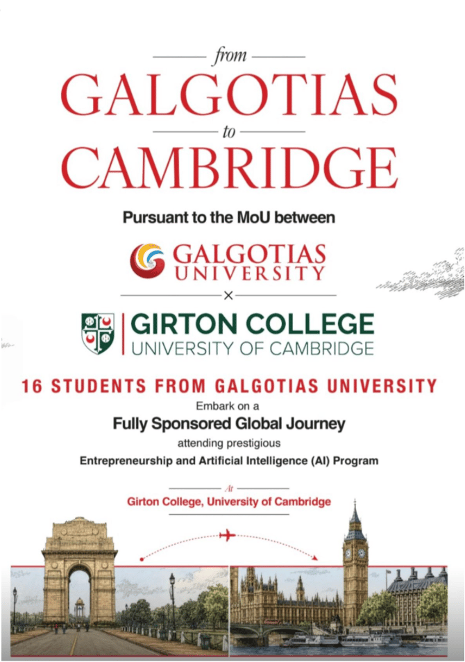From Galgotias to Cambridge: 16 Galgotians Selected for Prestigious AI and Entrepreneurship Summer Programme at Girton College, University of Cambridge