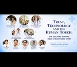 Trust, Technology and the Human Touch: Doctors Reflect the Changing Face of Indian Healthcare