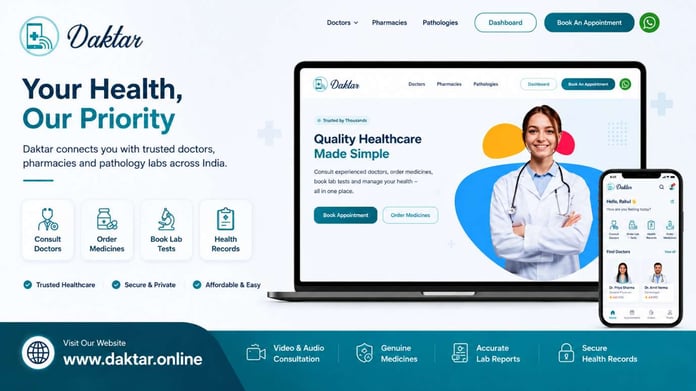 Daktar.online Launches Digital Healthcare Revolution: Uniting Doctors, Pathology Labs, and Pharmacies to Transform Healthcare Access Across India
