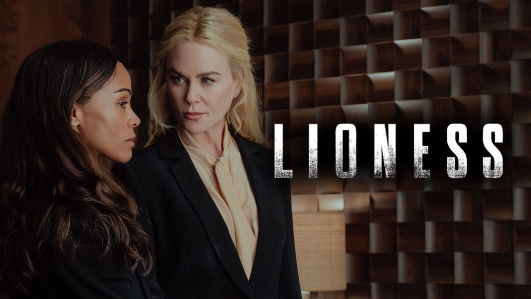 Zoe Saldana and Nicole Kidman in Lioness Season 3, premiering August 2 on Paramount+