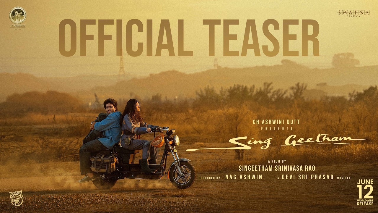 Sing Geetham official teaser directed by Singeetham Srinivasa Rao produced by Nag Ashwin