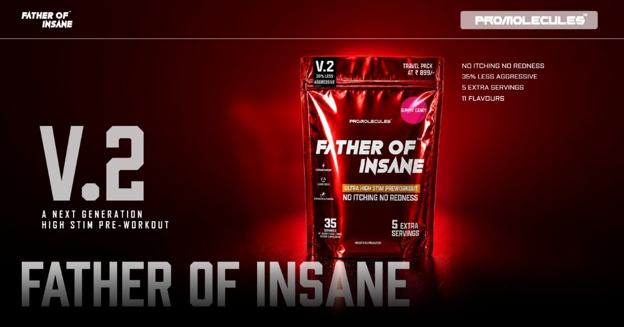 Promolecules™ Launches Father of Insane™ V.2 – A Next-Generation High-Stim Pre-Workout with 30 Servings + 5 Extra Servings, At Just ₹25 Per Serving