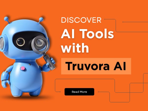 Truvora AI Simplifies AI Tool Discovery Through a Centralized Platform