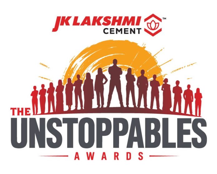 JK Lakshmi Cement introduces ‘The Unstoppables Awards’ Celebrating Resilient & Impactful Changemakers Across India