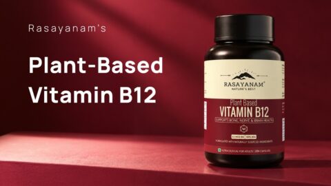 Rasayanam’s Plant-Based Vitamin B12: A Vegan-Friendly Answer to India’s B12 Gap