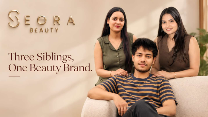 Three Ludhiana Siblings Turn Their Different Skills Into a Growing Beauty Brand - Seora Beauty