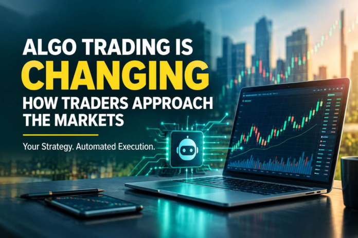 Algo Trading Is Changing How Traders Approach the Markets