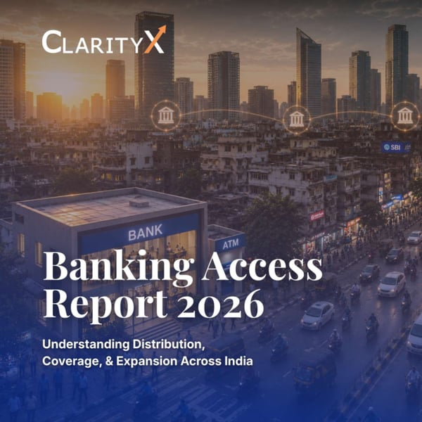 Nearly Half of India’s Bank Branches Sit Across Just Six States, ClarityX Report Finds