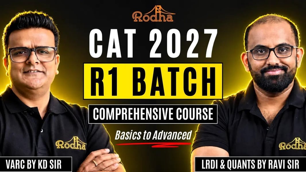 Rodha Opens CAT 2027 R1 Hinglish Comprehensive Batch, With XAT, SNAP, and NMAT Preparation Included