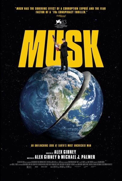 Poster for the documentary Musk showing a figure with a chainsaw standing on a globe against a starfield, with the yellow title MUSK